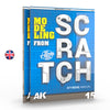 AK Interactive AK527 - Modelling from Scratch - Styrene Manual - 87 pages