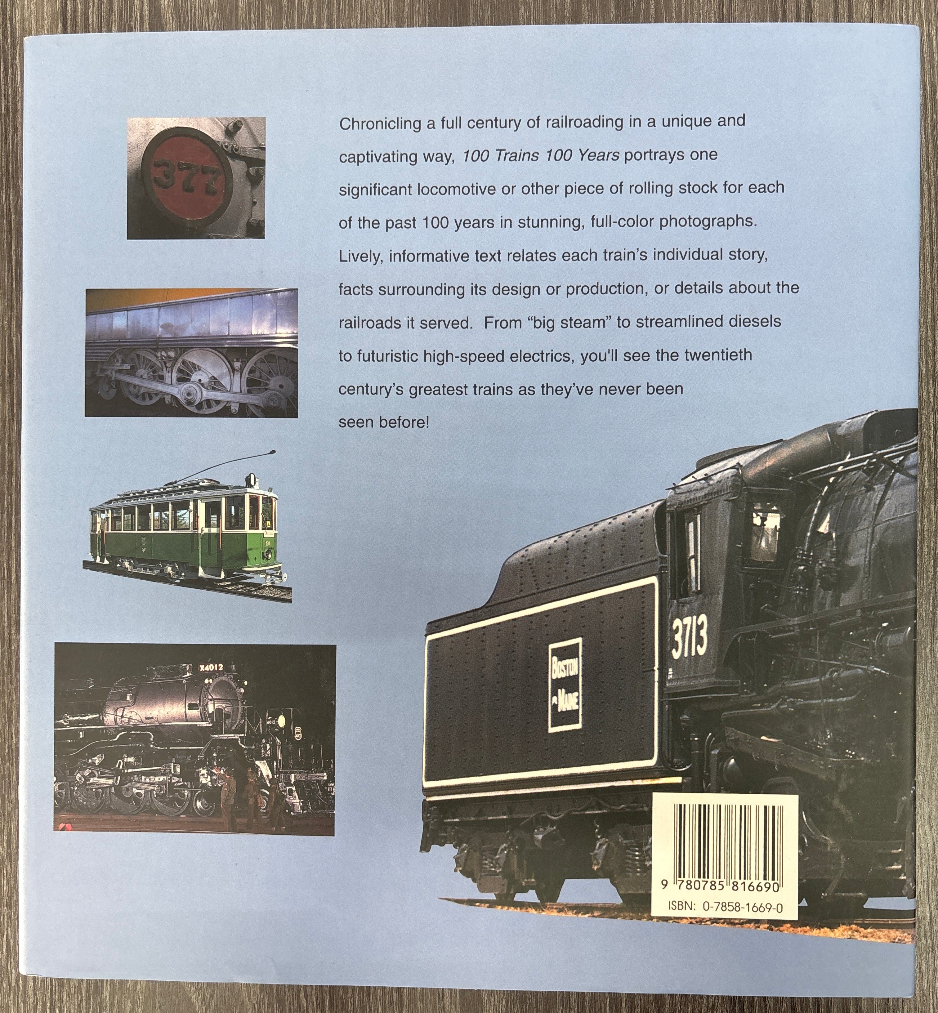 A Century of Locomotives and Trains  100 Trains 100 Years by Fredric Winkowski and Frank D. Sullivan with Richard E. Mancini