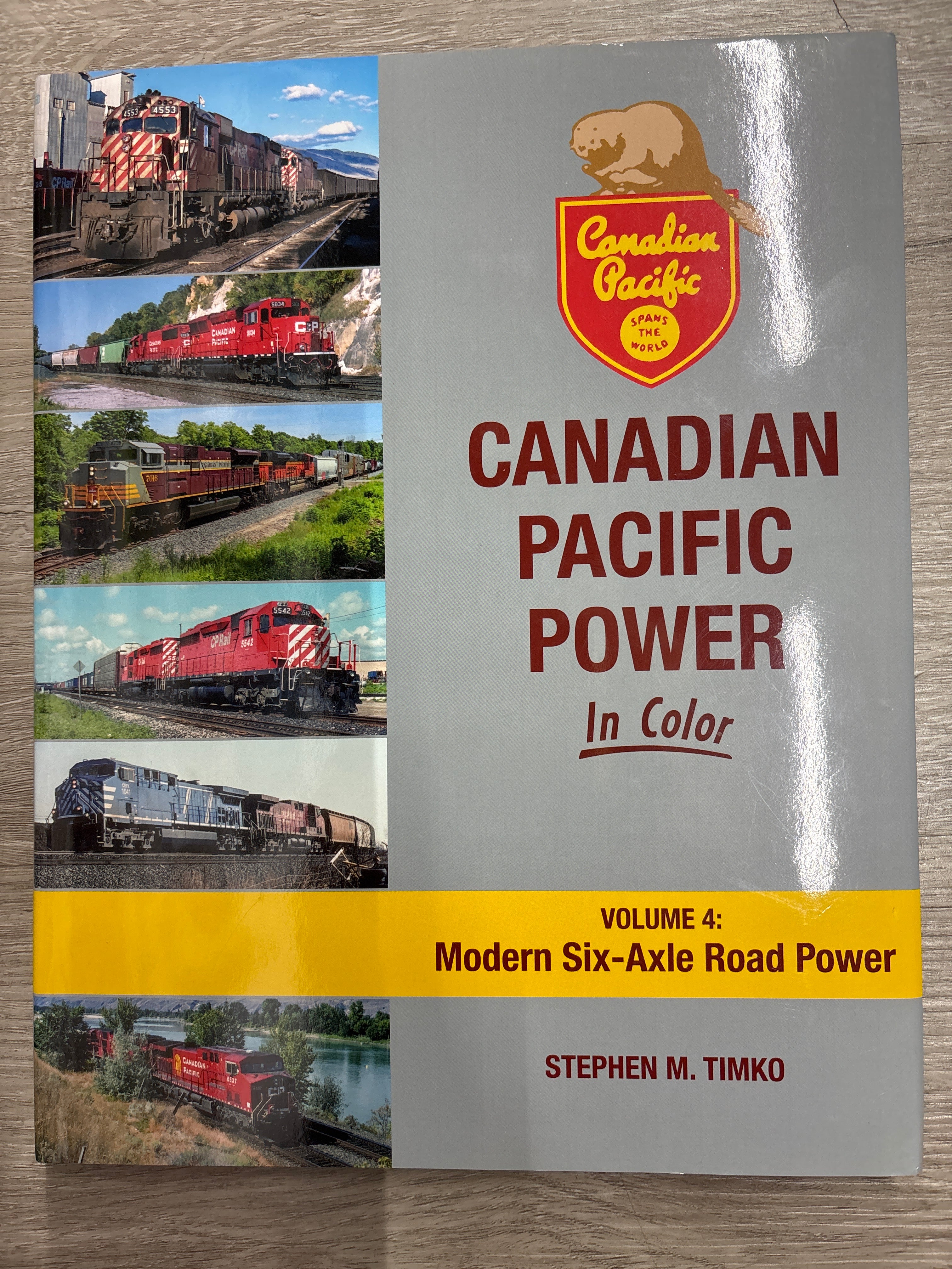 Morning Sun Books 58242-814-2 Canadian Pacific Power In Color Volume 4: Modern Six-Axle Road Power