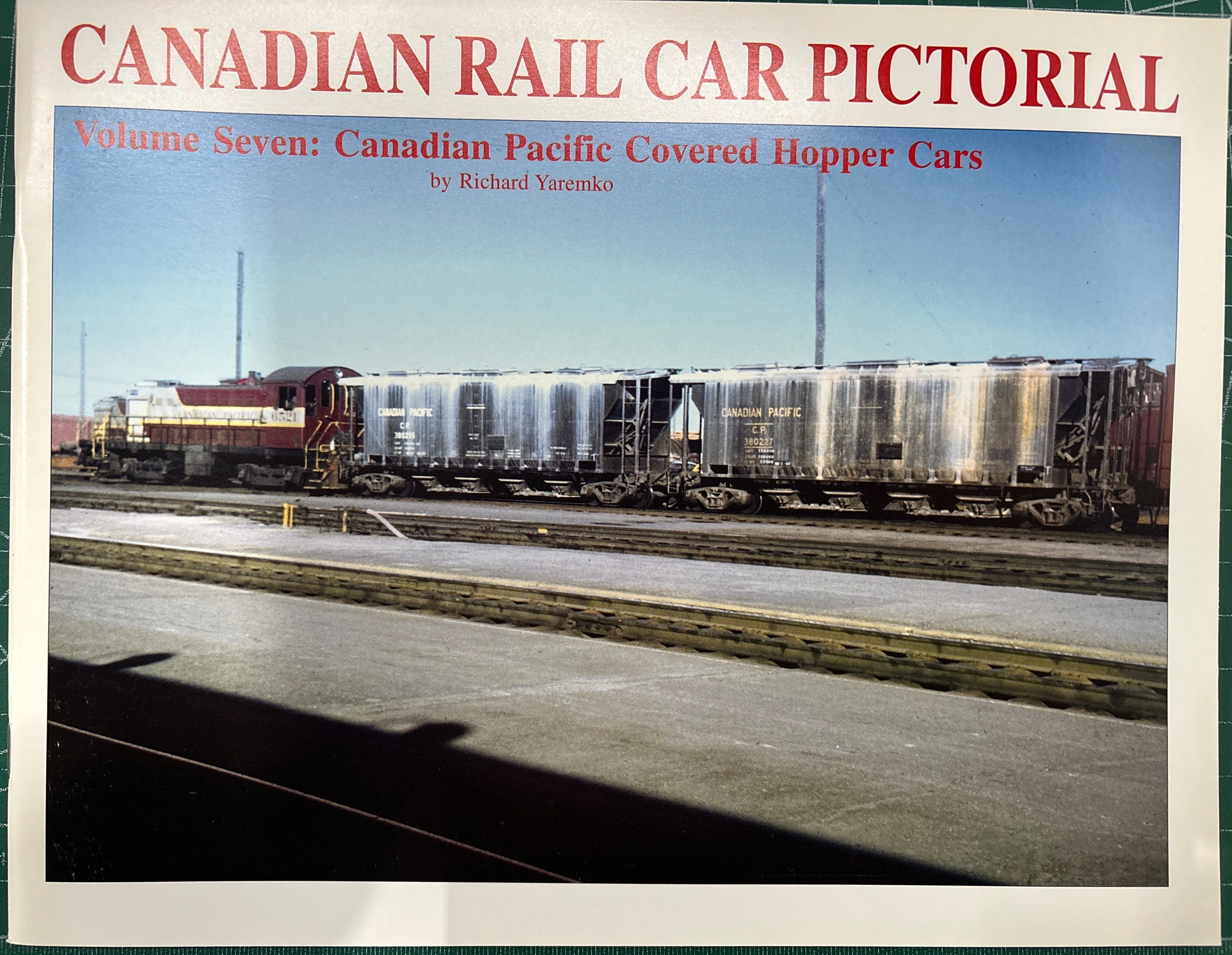 Canadian Rail Car Pictorial - Volume 07, by Richard Yaremko, Prairie Rail