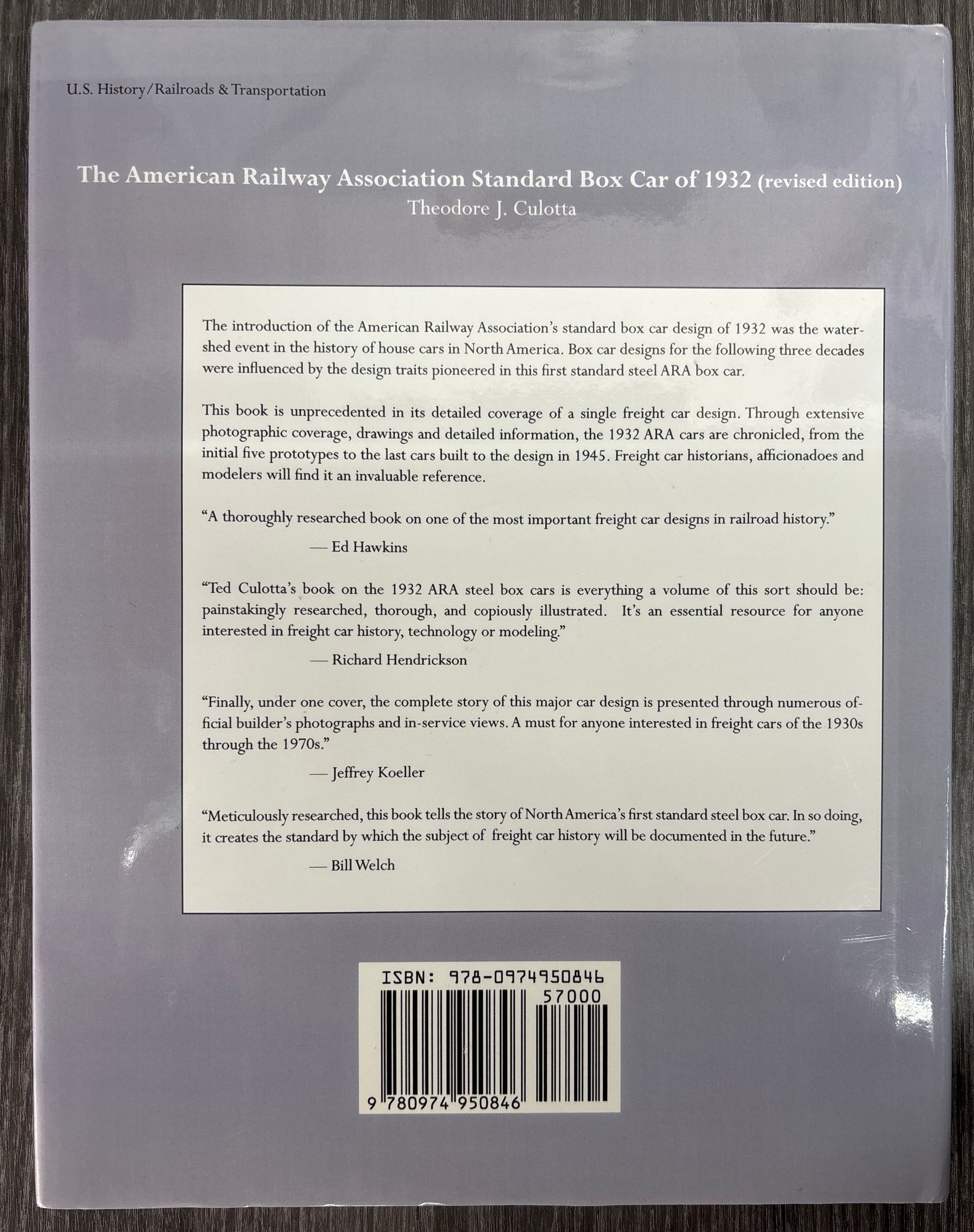 The American Railway Association Standard Box of 1932 by Theodore J. Culotta