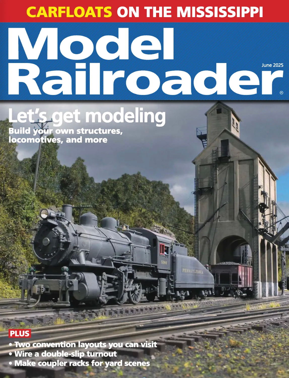 Model Railroader Magazine June 2025