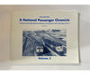 A National Passenger Chronicle Volume 3 By Dale Wilson Nickel Belt Rails Books