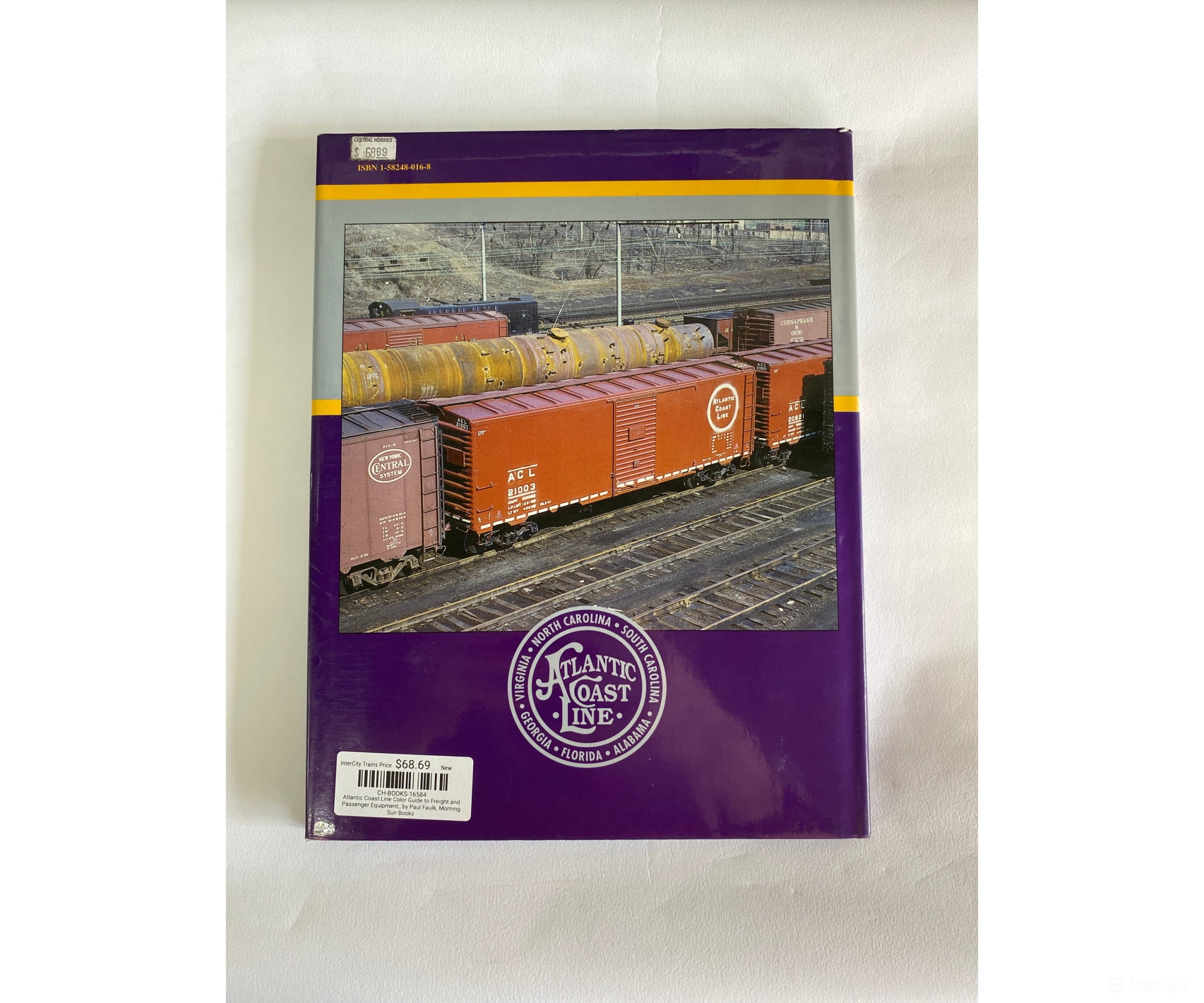Atlantic Coast Line Color Guide To Freight And Passenger Equipment. By Paul Faulk Morning Sun Books