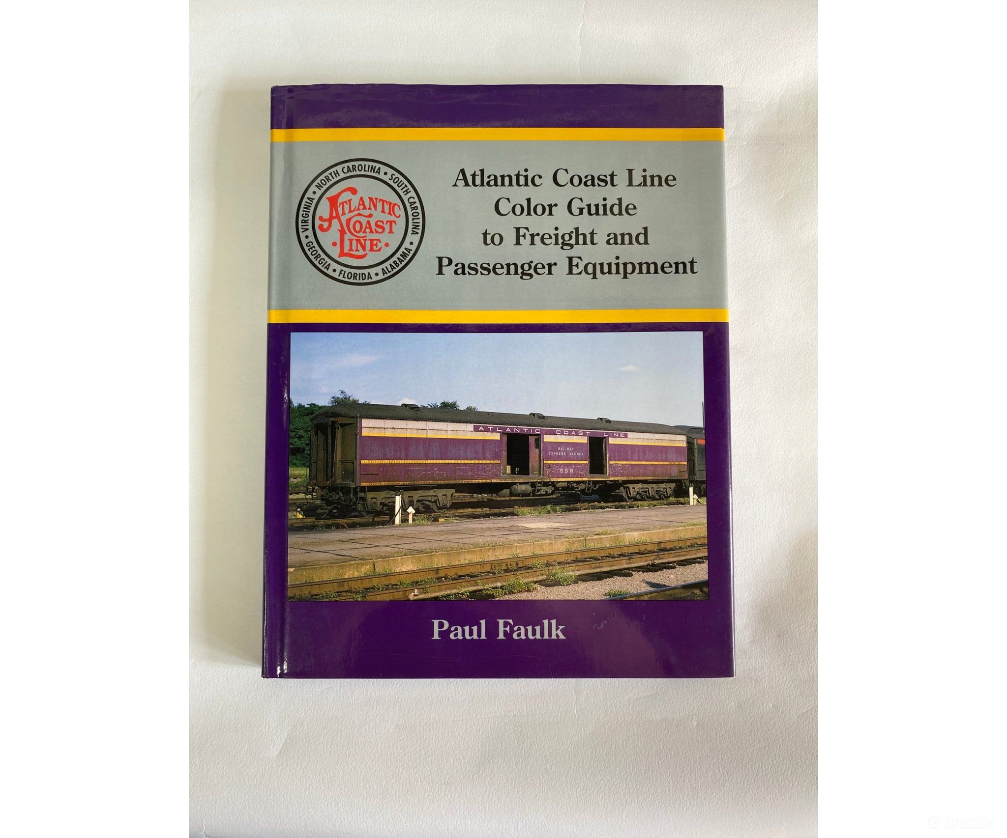 Atlantic Coast Line Color Guide To Freight And Passenger Equipment. By Paul Faulk Morning Sun Books