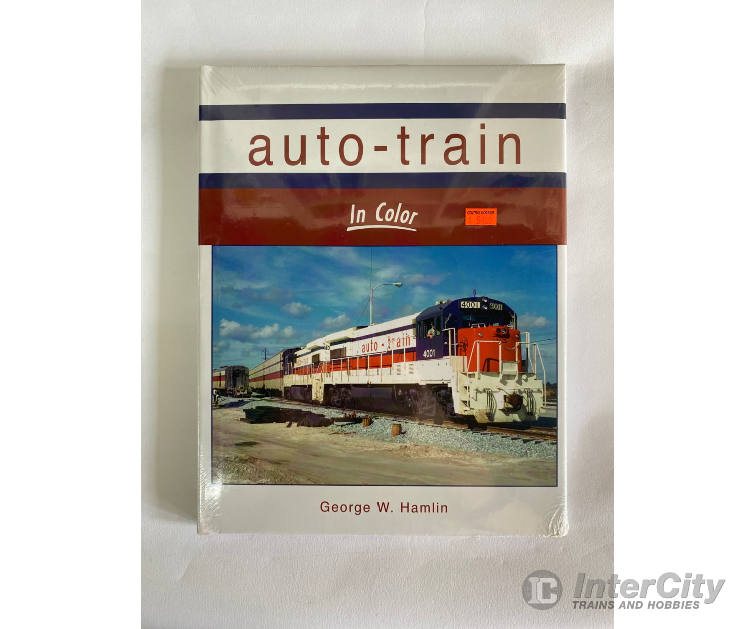 Auto-Train In Color By George W. Hamlin Morning Sun Books