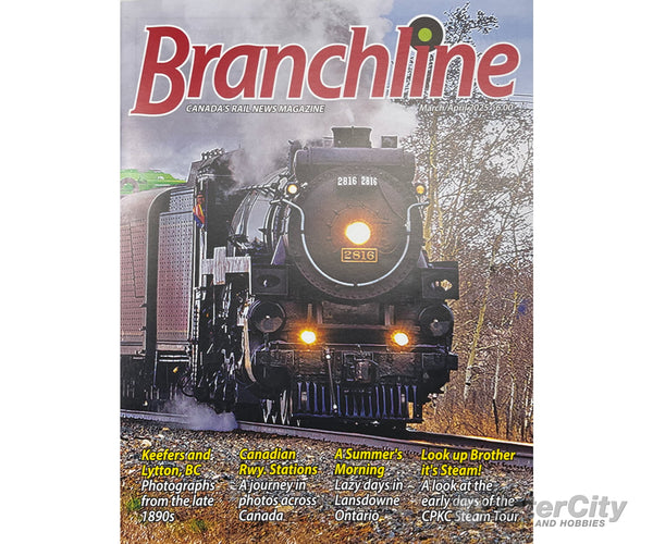 Branchline Magazine March/April 2025 Magazines