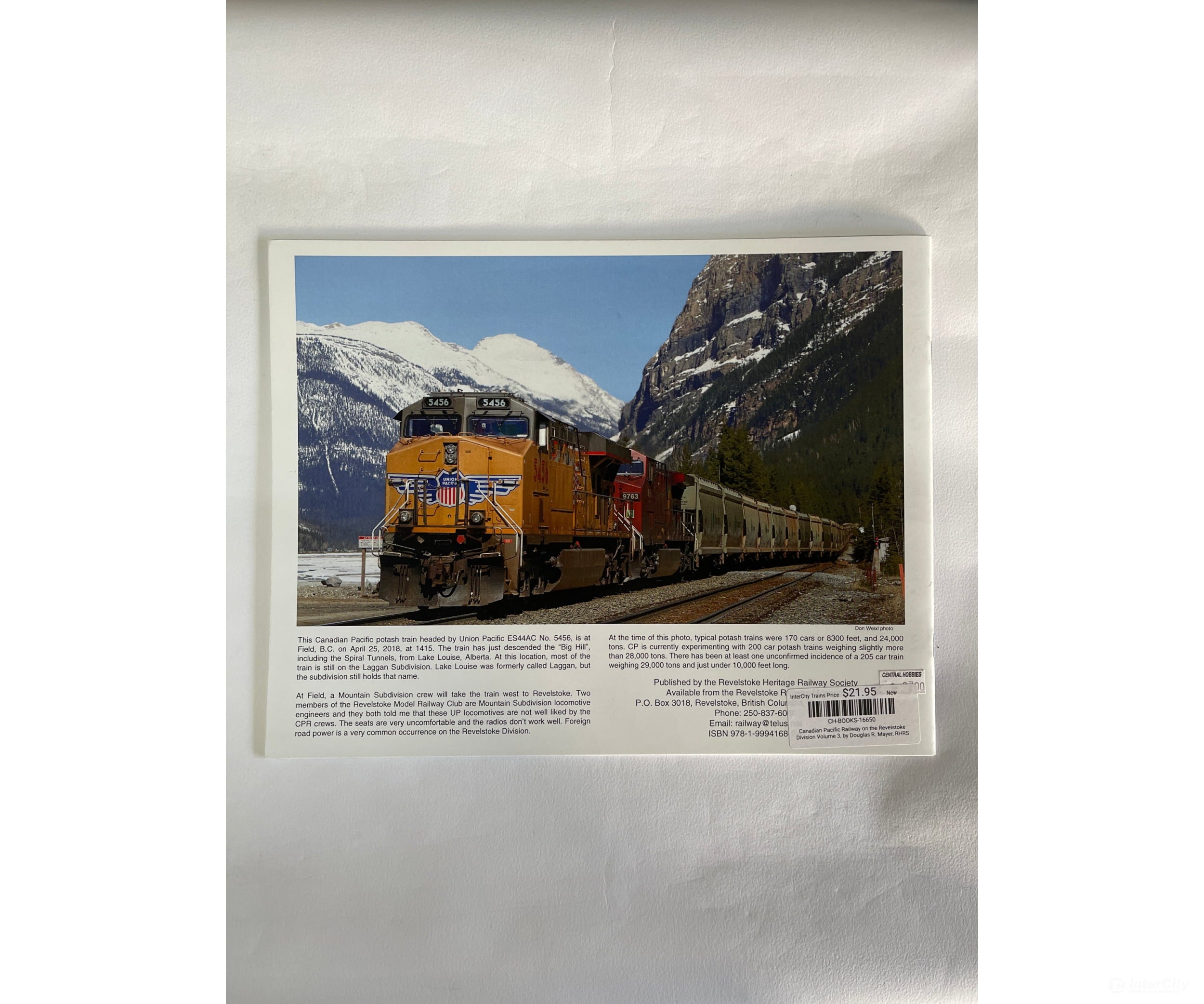 Canadian Pacific Railway On The Revelstoke Division Volume 3 By Douglas R. Mayer Rhrs Books