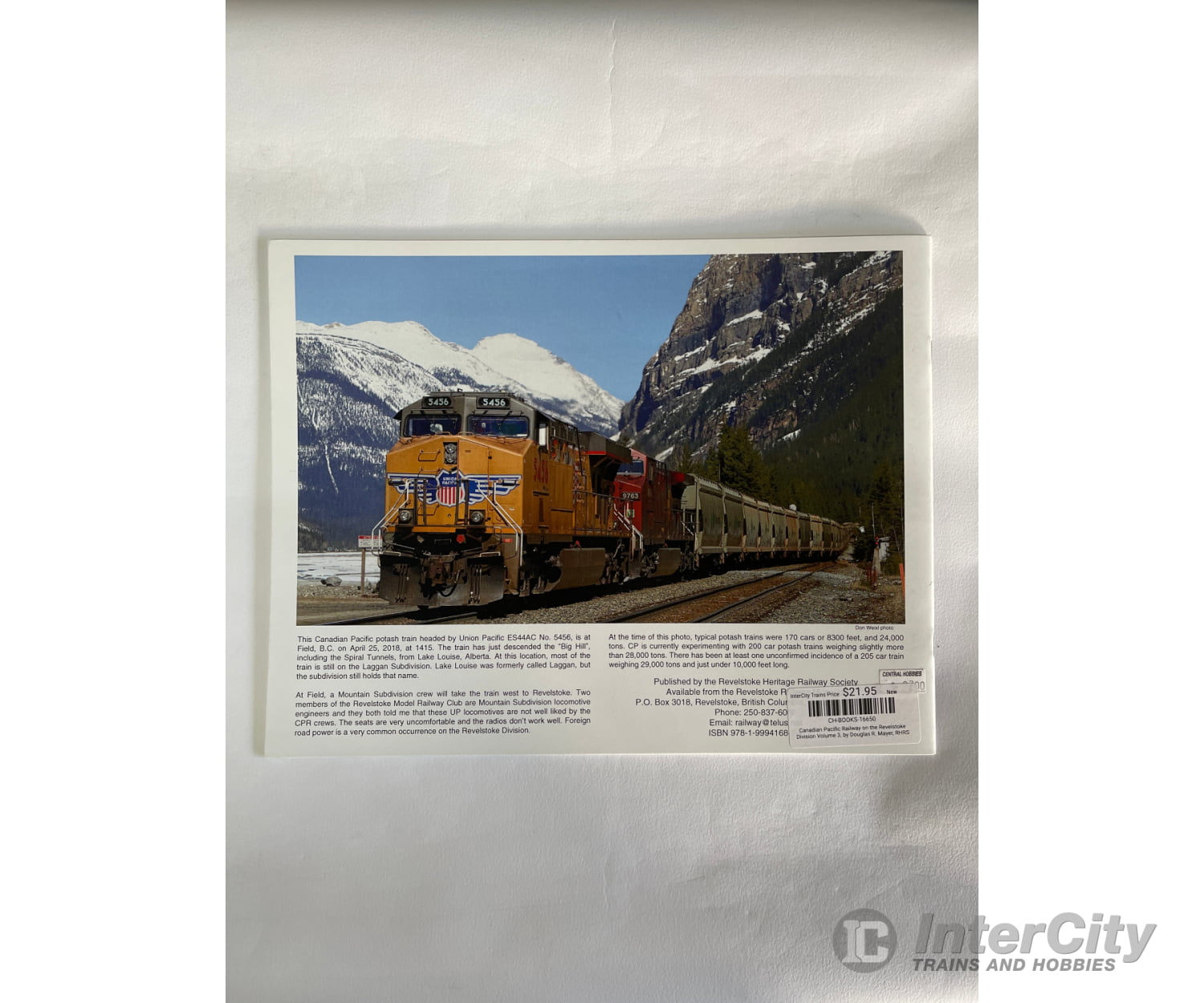 Canadian Pacific Railway On The Revelstoke Division Volume 3 By Douglas R. Mayer Rhrs Books