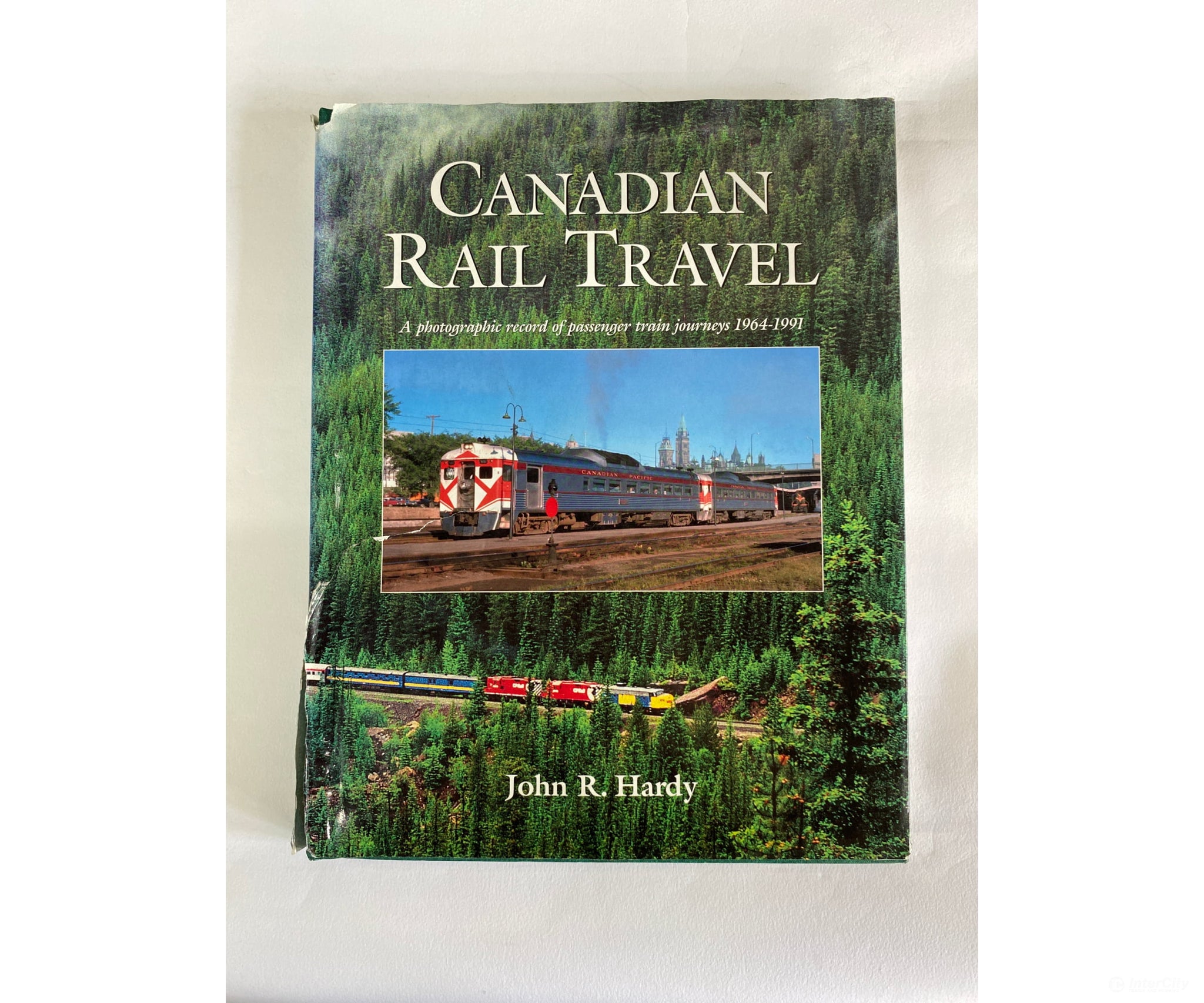 Canadian Rail Travel By John R. Hardy Self Books