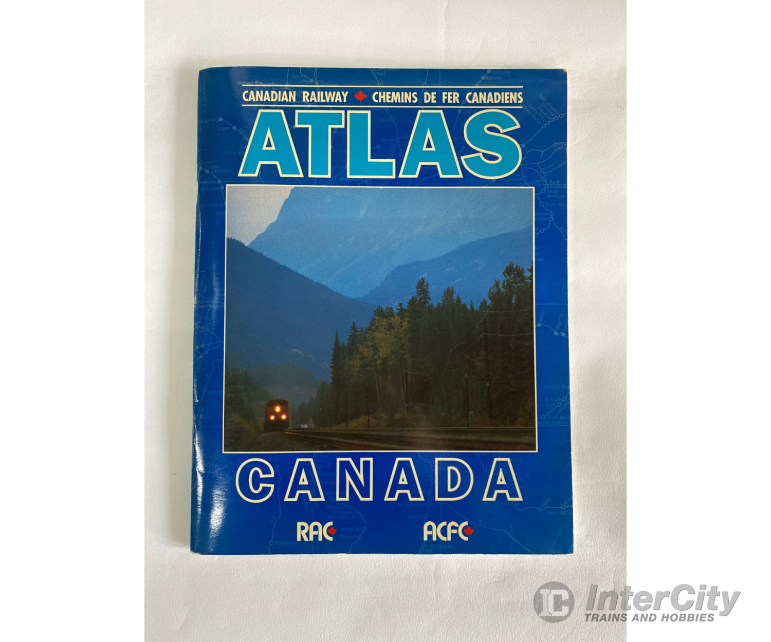 Canadian Railway Atlas By Rac The Assn. Of Canada Books