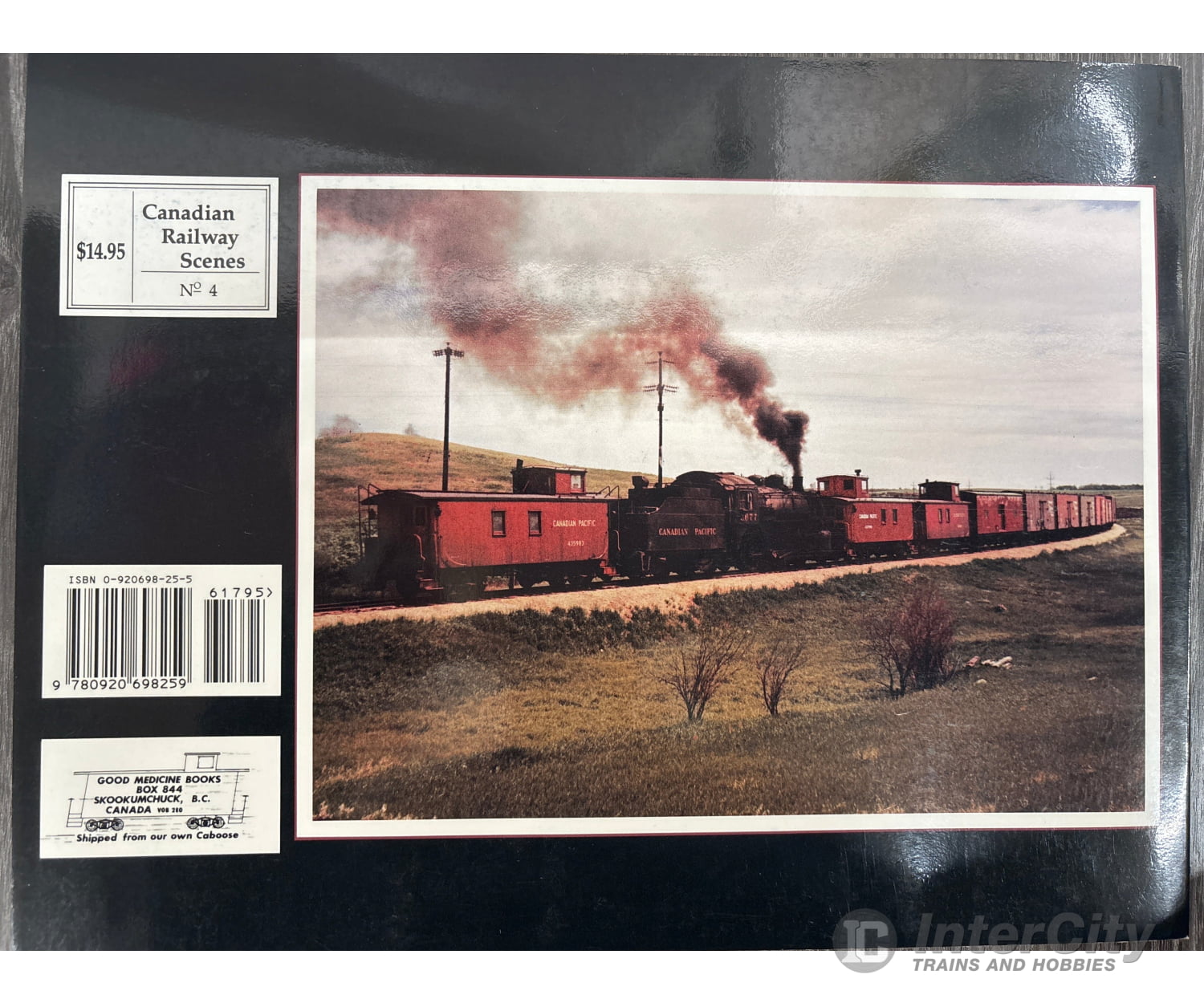 Canadian Railway Scenes No. 4 compiled by Adolf Hungry Wolf Books