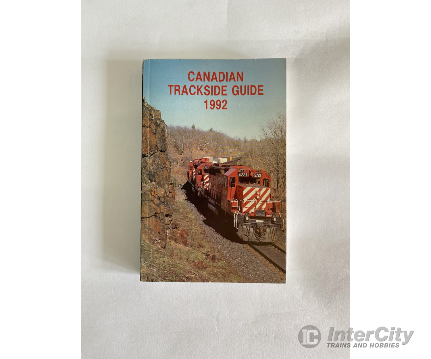 Canadian Trackside Guide 1992 By Bytown Railway Society Books