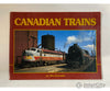 Canadian Trains By Nils Huxtable Steamscenes Books