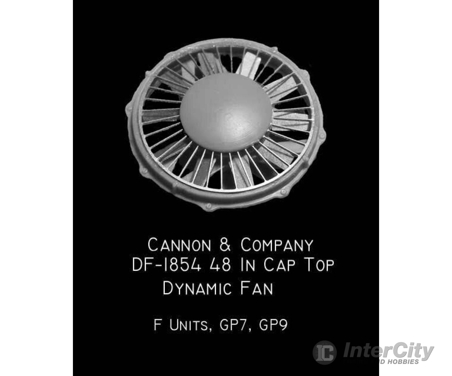 Cannon & Company HO 1854 48’’ Cap-Top Dynamic Brake Fan - For First Generation EMD Diesels pkg(2) Detailing Parts