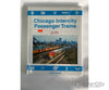 Chicago Intercity Passenger Trains By Bob Schmidt Morning Sun Books