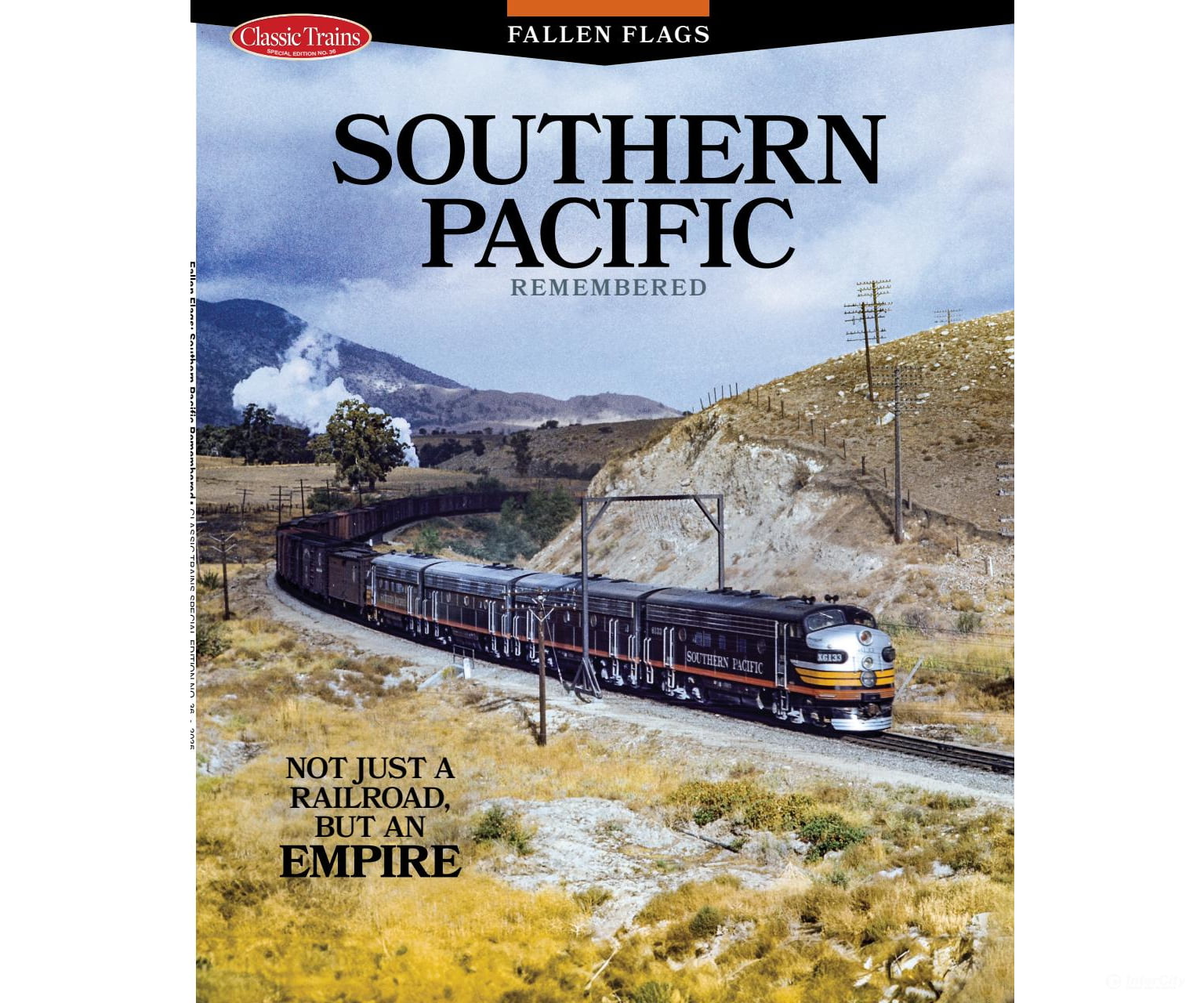 Classic Trains Magazine - Southern Pacific Remembered Magazines