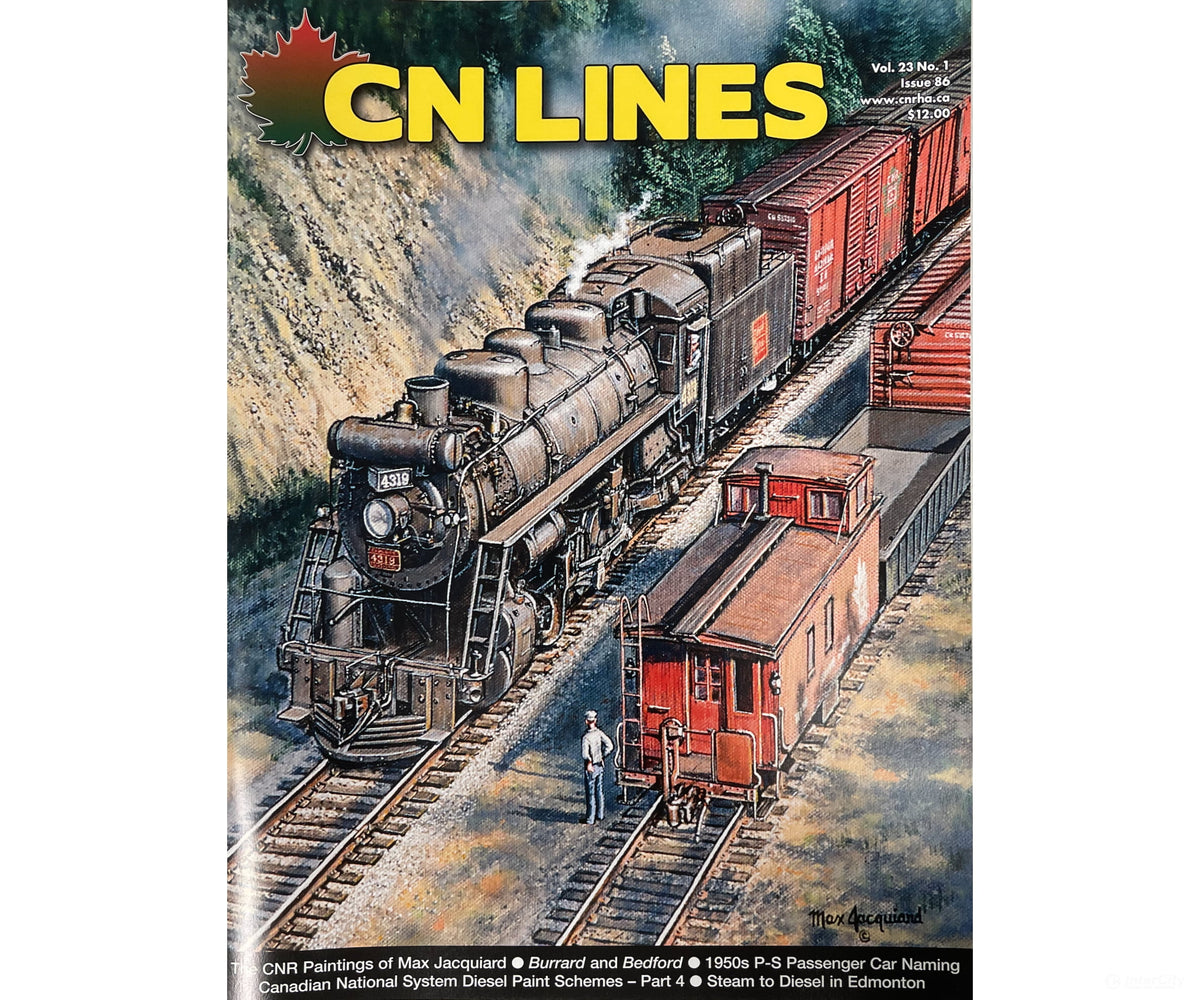 CN Lines Magazine Issues Vol 23 #1 Issue 86 Fall 2026 - Magazines