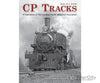 Cp Tracks Magazine Issue 17-1 - September 2024 Magazines