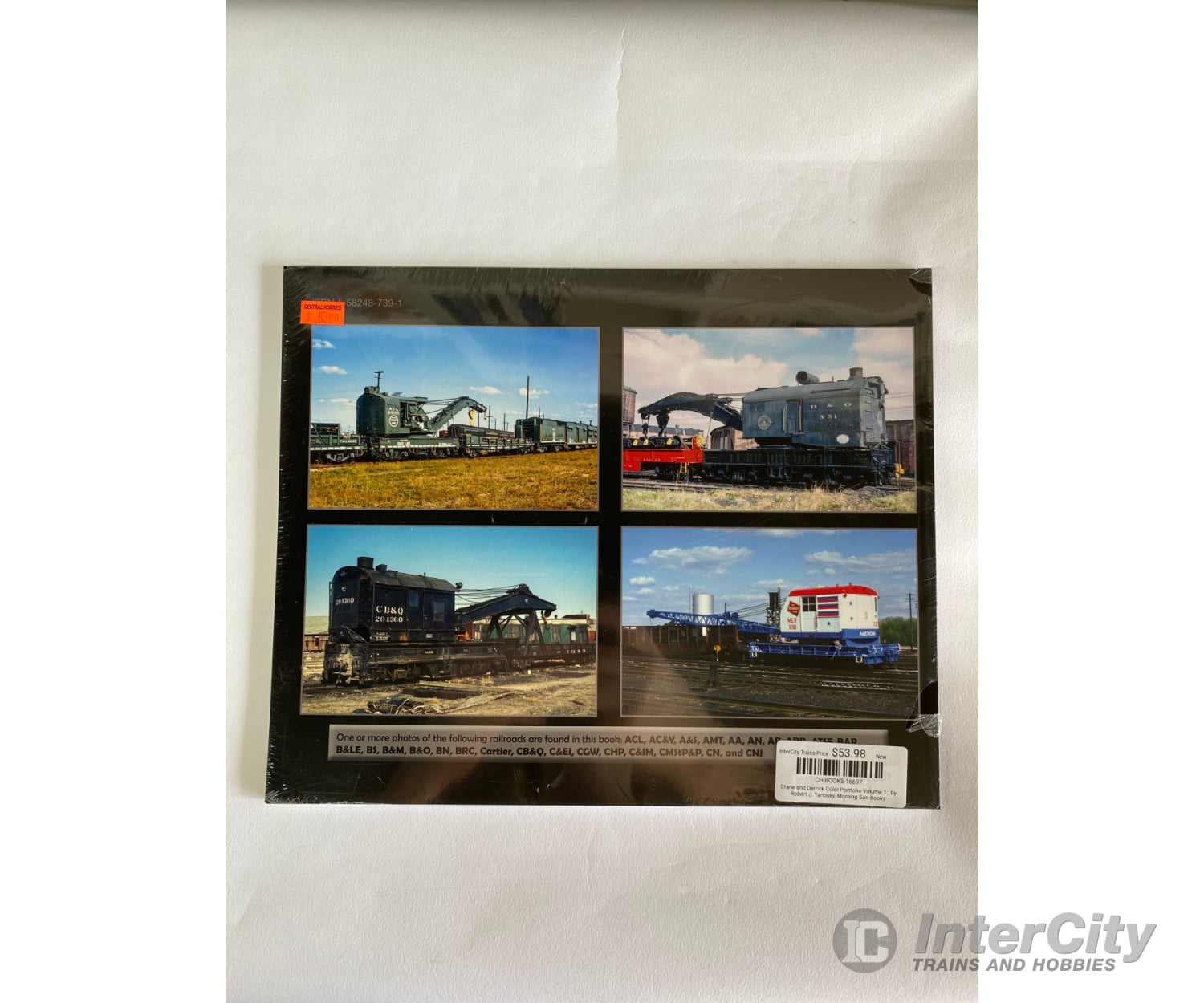Crane And Derrick Color Portfolio Volume 1: By Robert J. Yanosey Morning Sun Books
