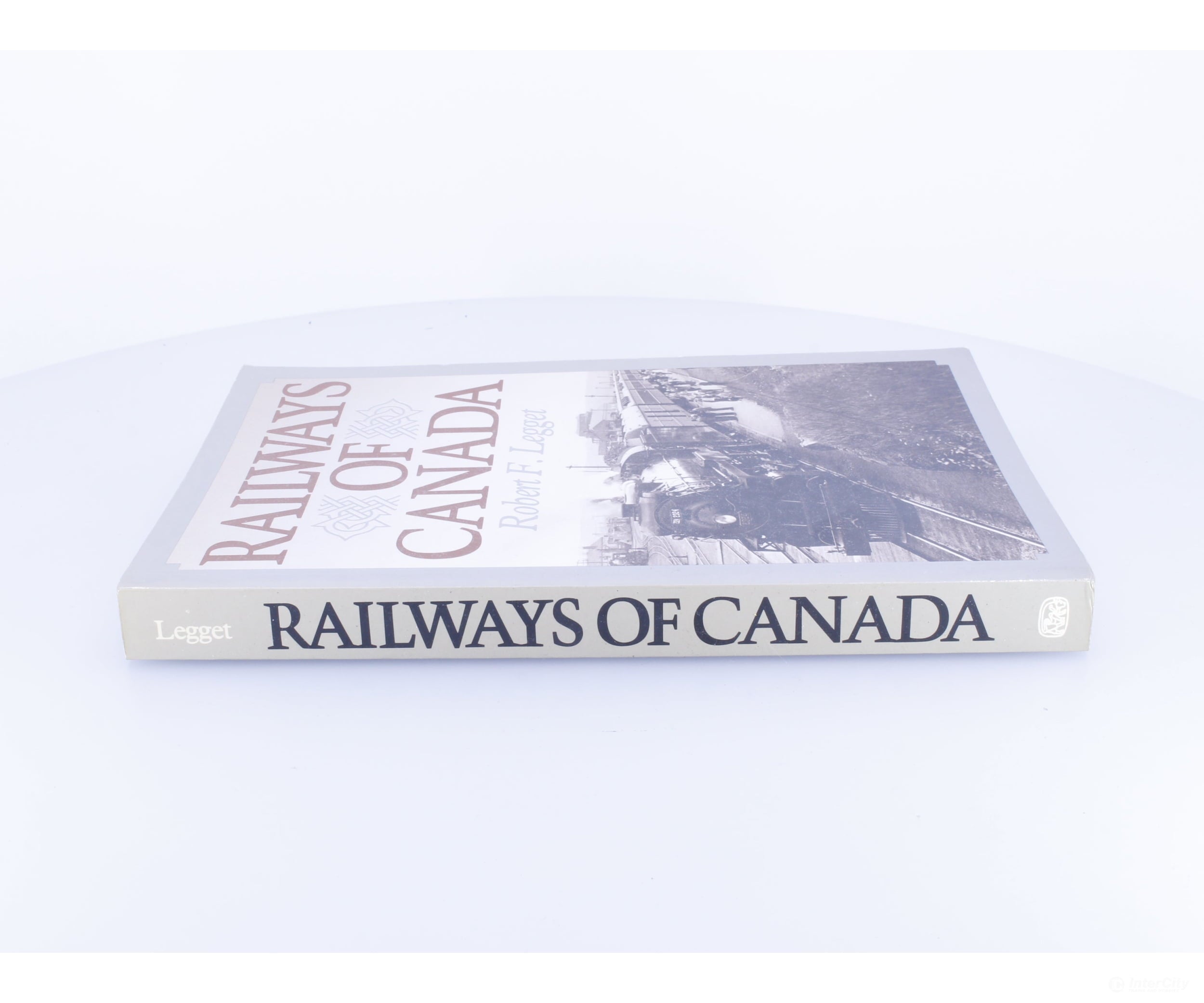 Douglas & McIntyre ROC Railways of Canada Robert F. Legget - Books