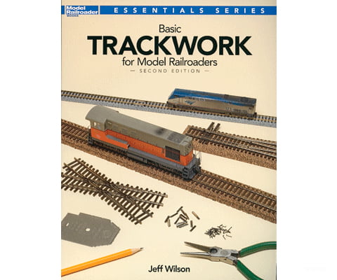 Firecrown (Kalmbach) 12479 Basic Trackwork for Model Railroaders - Second Edition Books