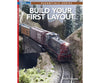 Firecrown (Kalmbach) 12829 Build Your First Layout - Softcover Books