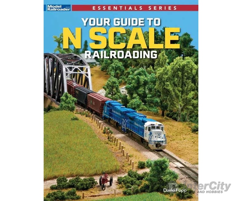 Firecrown/Kalmbach 12851 Your Guide to N Scale Railroading - Softcover Books