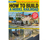 Firecrown/Kalmbach FC36 - How to Build a Model Railroad Books