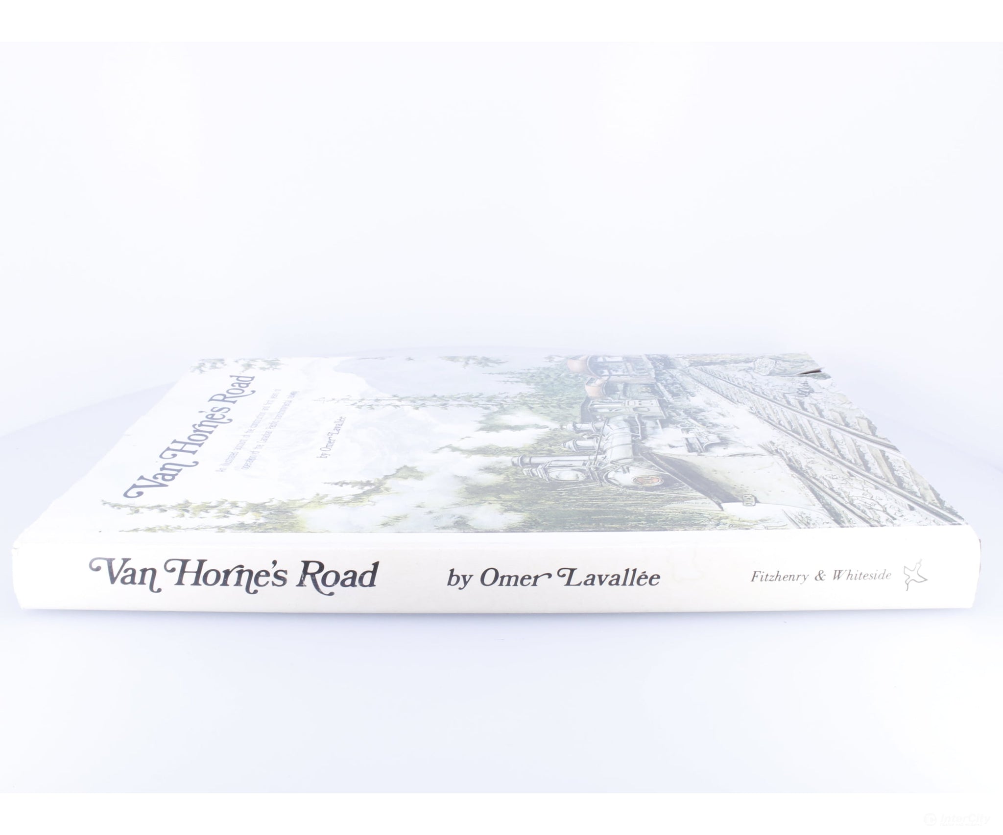 Fitzhenry and Whiteside VHR Van Horne’s Road Omer Lavallee - Books