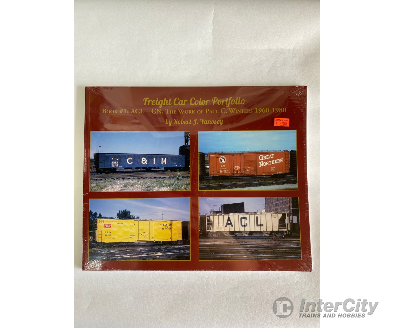 Freight Car Color Pictorial Book 1: By Robert J. Yanosey Morning Sun Books