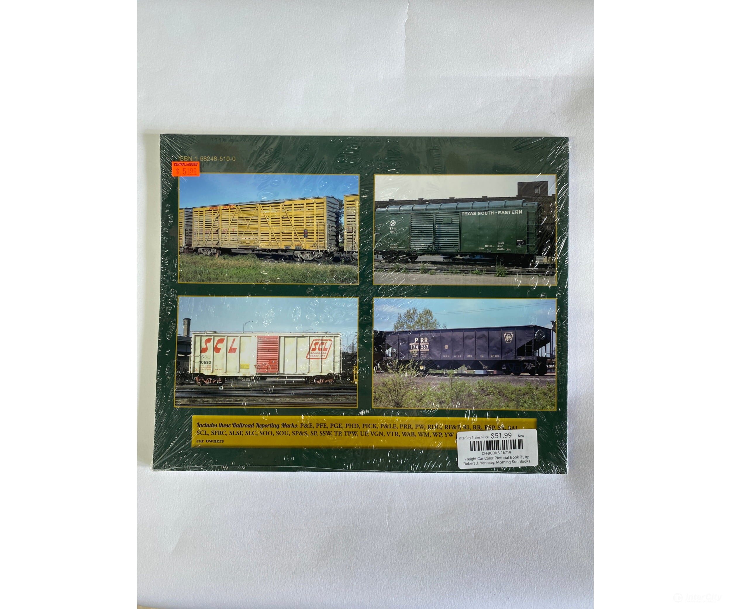 Freight Car Color Pictorial Book 3: By Robert J. Yanosey Morning Sun Books