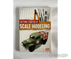 Getting Started In Scale Modeling By Finescale Modeler Magazine Books