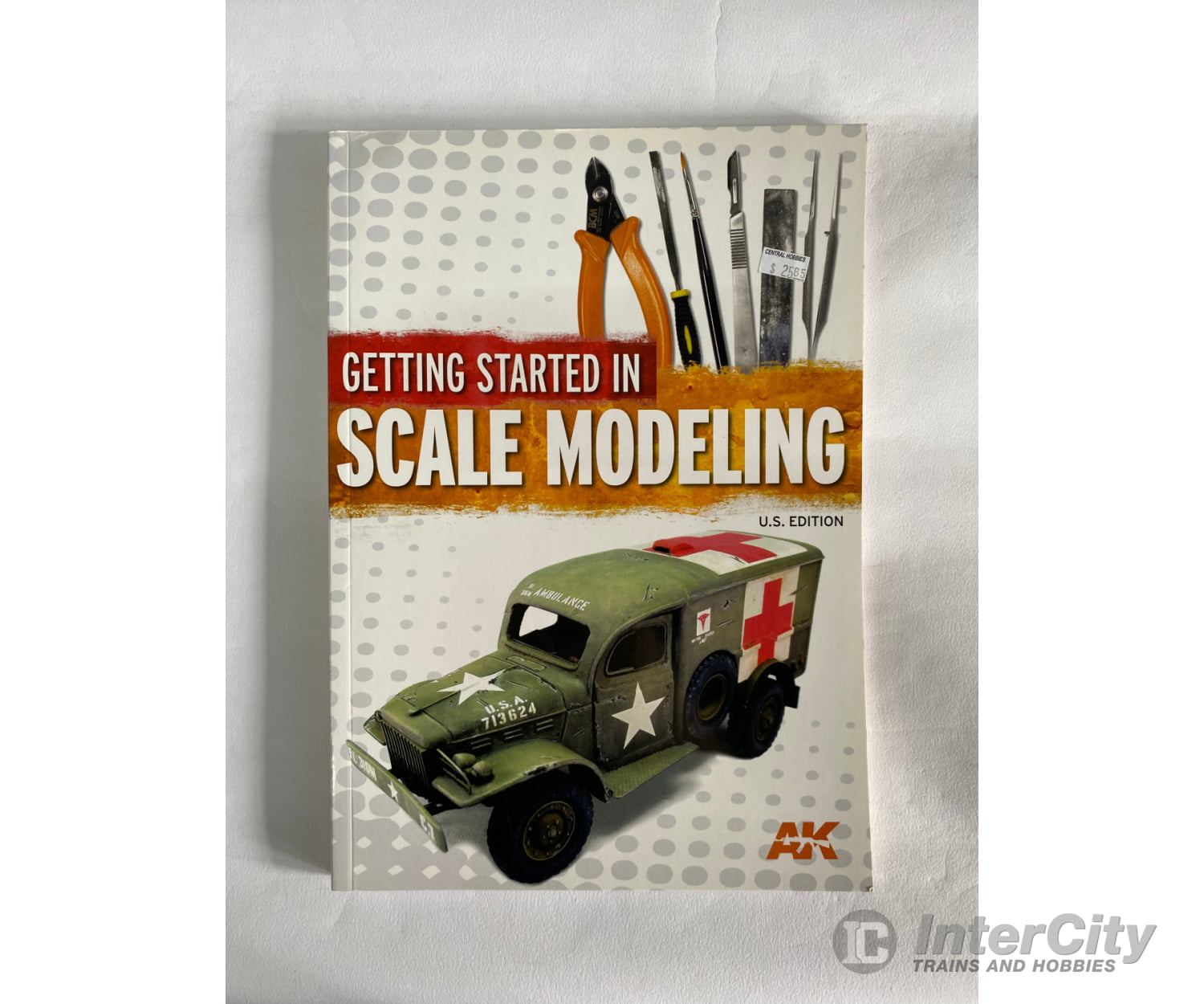 Getting Started In Scale Modeling By Finescale Modeler Magazine Books