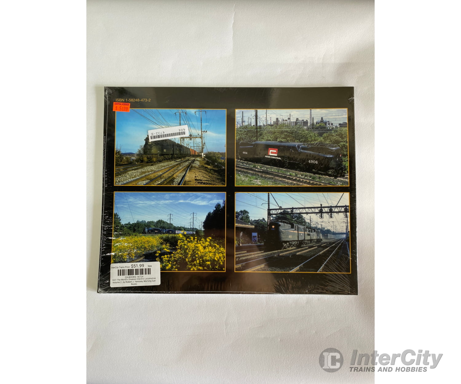 Gg1 The World’s Greatest Electric Locomotive Volume 2: By Robert J. Yanosey Morning Sun Books