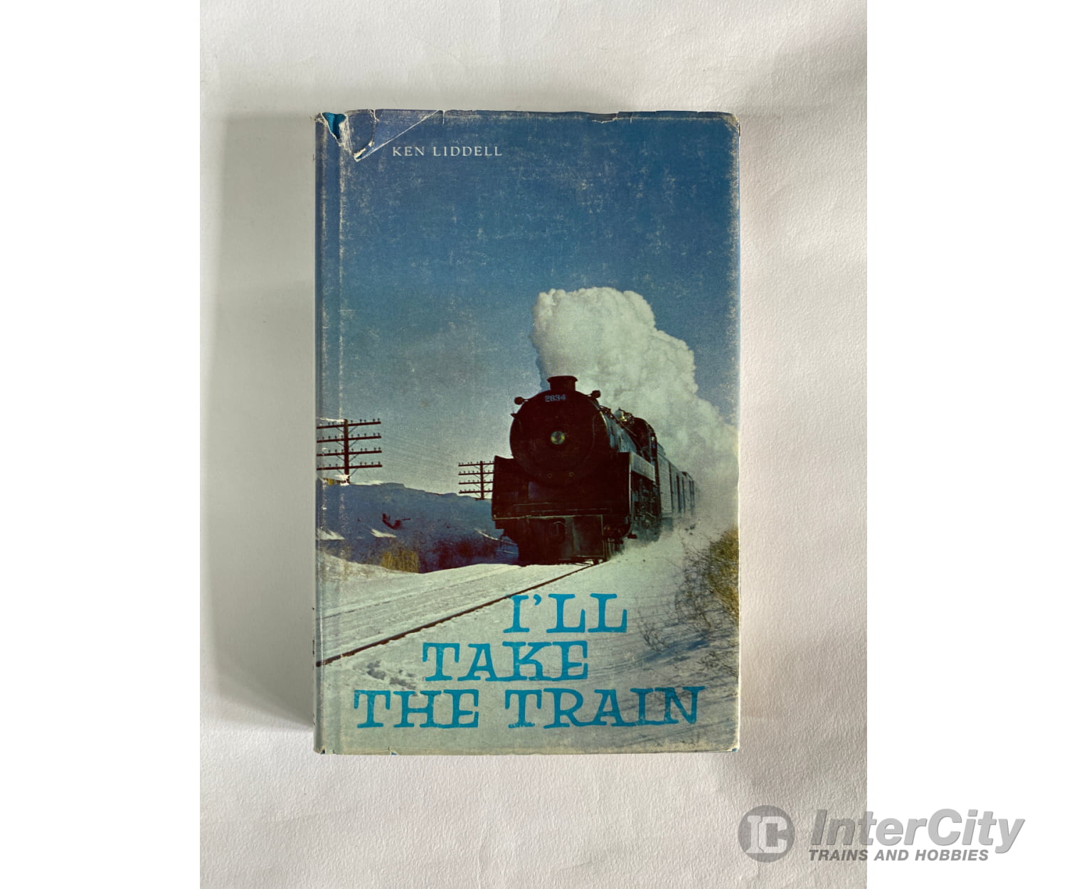 I’ll Take The Train By Ken Liddell Prairie Books