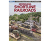 Kalmbach 12853 Modeling Shortline Railroads - Softcover 112 Pages Books