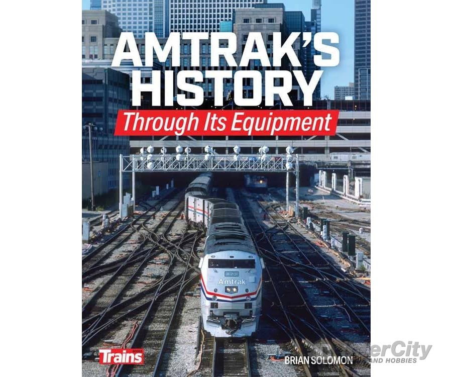 Kalmbach A 1323 Amtrak’s History Through Its Equipment - Softcover 224 Pages Books