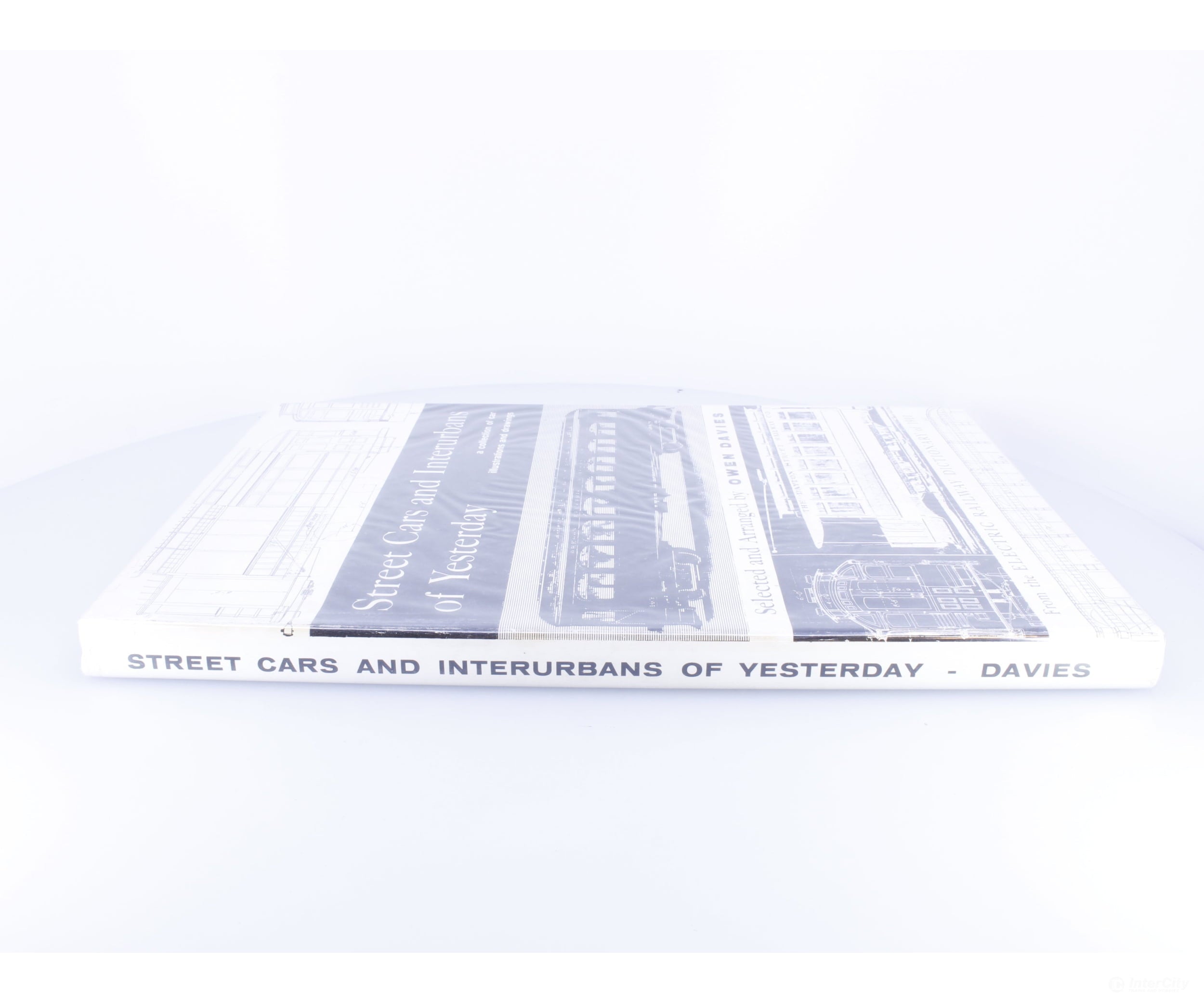 McGraw Publishing SCIY Street Cars and Interurbans of Yesterday - Books