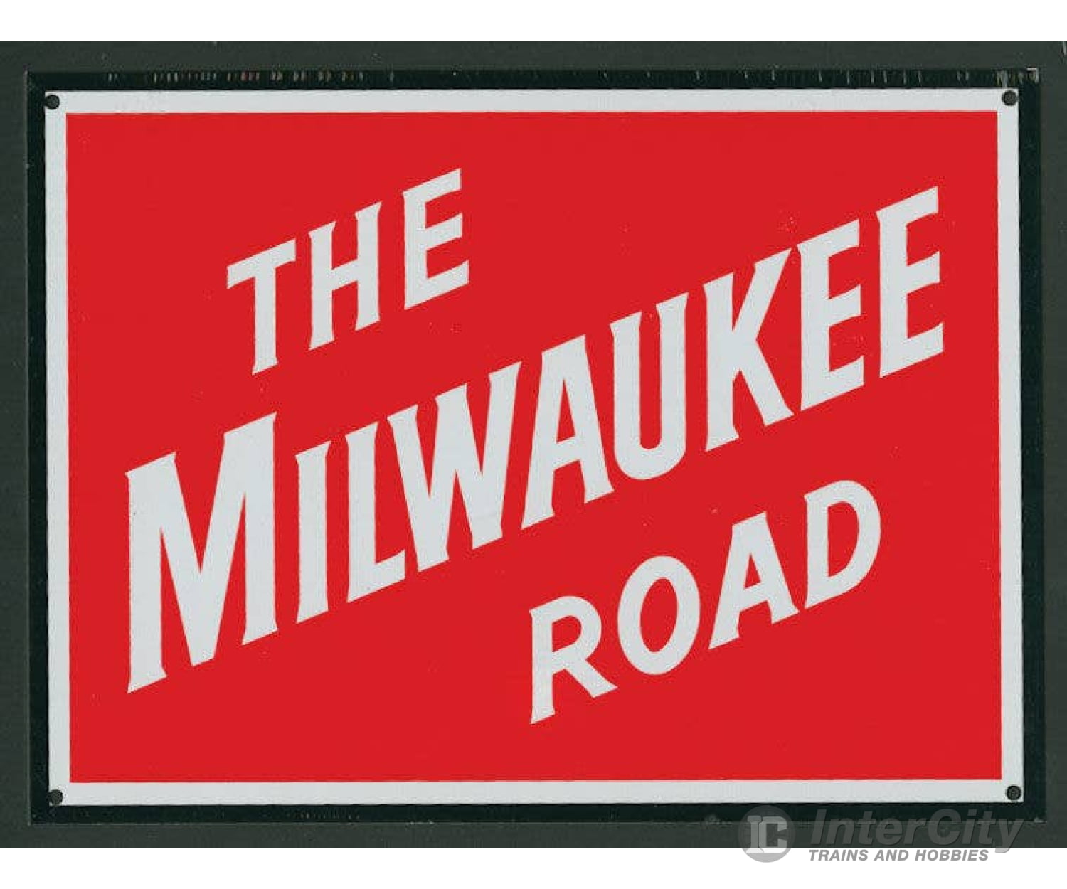 Microscale 10045 Embossed Die-Cut Metal Sign - Milwaukee Road Collectibles