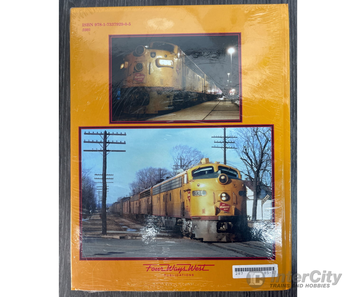 Milwaukee Road Passenger Trains Volume 4 by John F. Strauss Jr. Books