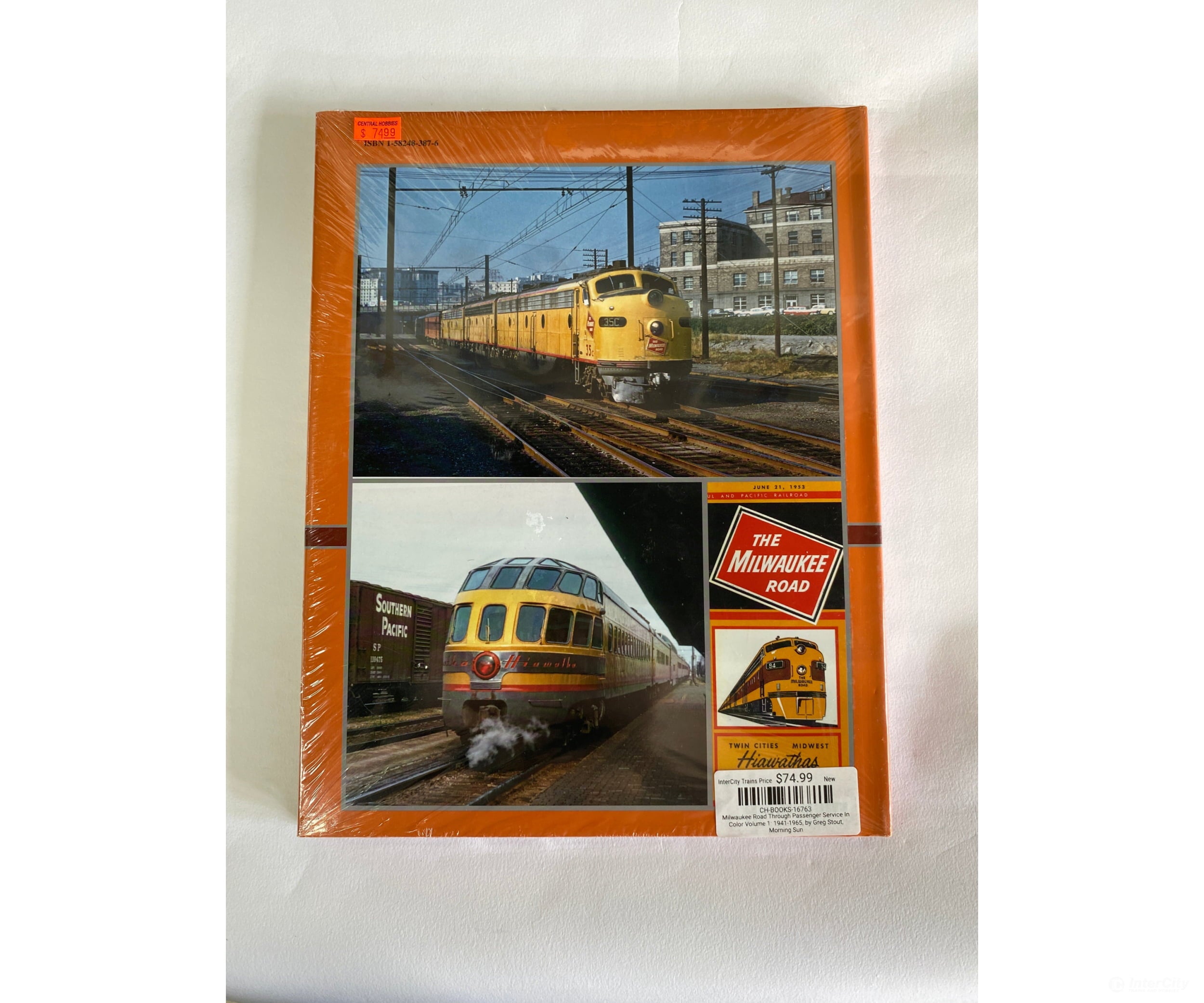 Milwaukee Road Through Passenger Service In Color Volume 1: 1941-1965 By Greg Stout Morning Sun
