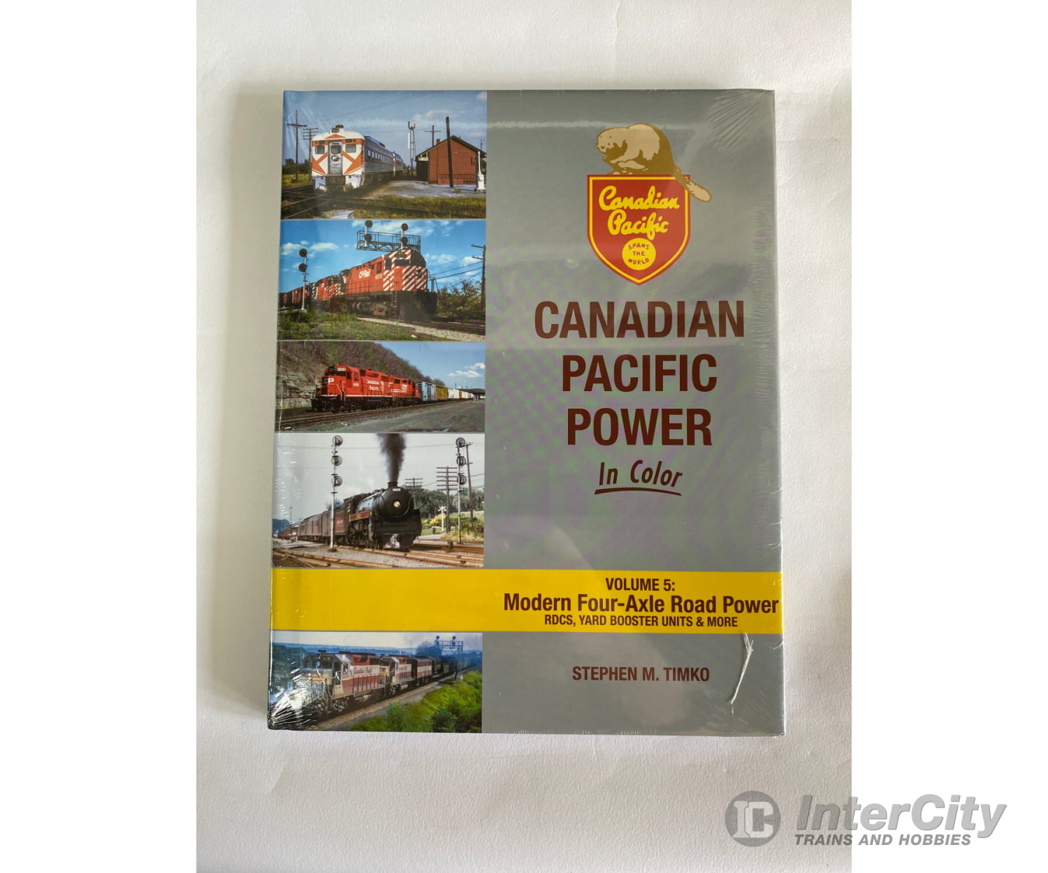 Morning Sun Books A 1784 Canadian Pacific Power In Color - Volume 5: Modern Four-Axle Road