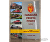 Morning Sun Books Canadian Pacific Power In Color Volume 4: Modern Six-Axle Road Power Books
