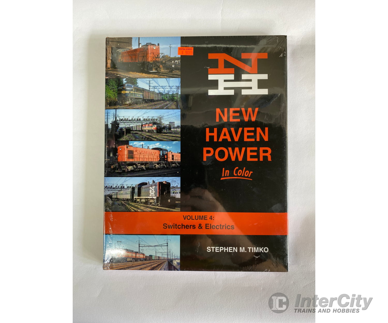 New Haven Power In Color Volume 4: Switchers & Electrics By Sterphen M. Timko Morning Sun Books