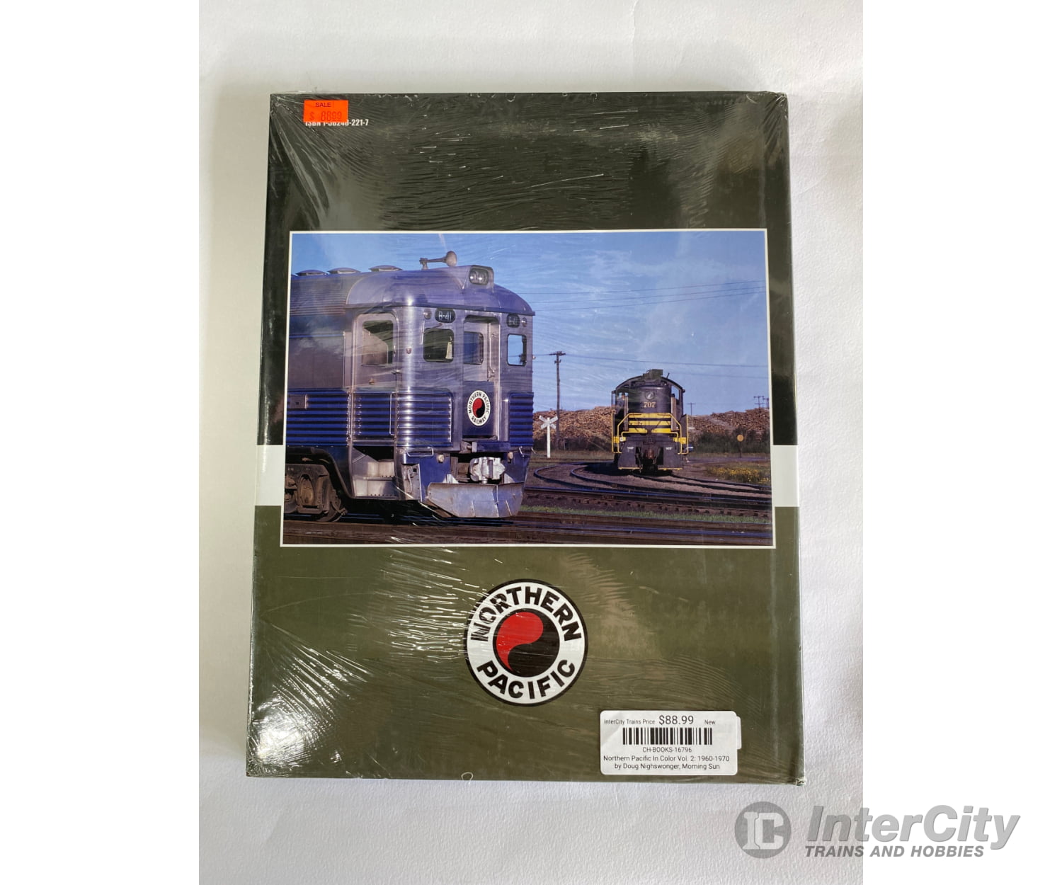 Northern Pacific In Color Vol. 2: 1960-1970 By Doug Nighswonger Morning Sun Books