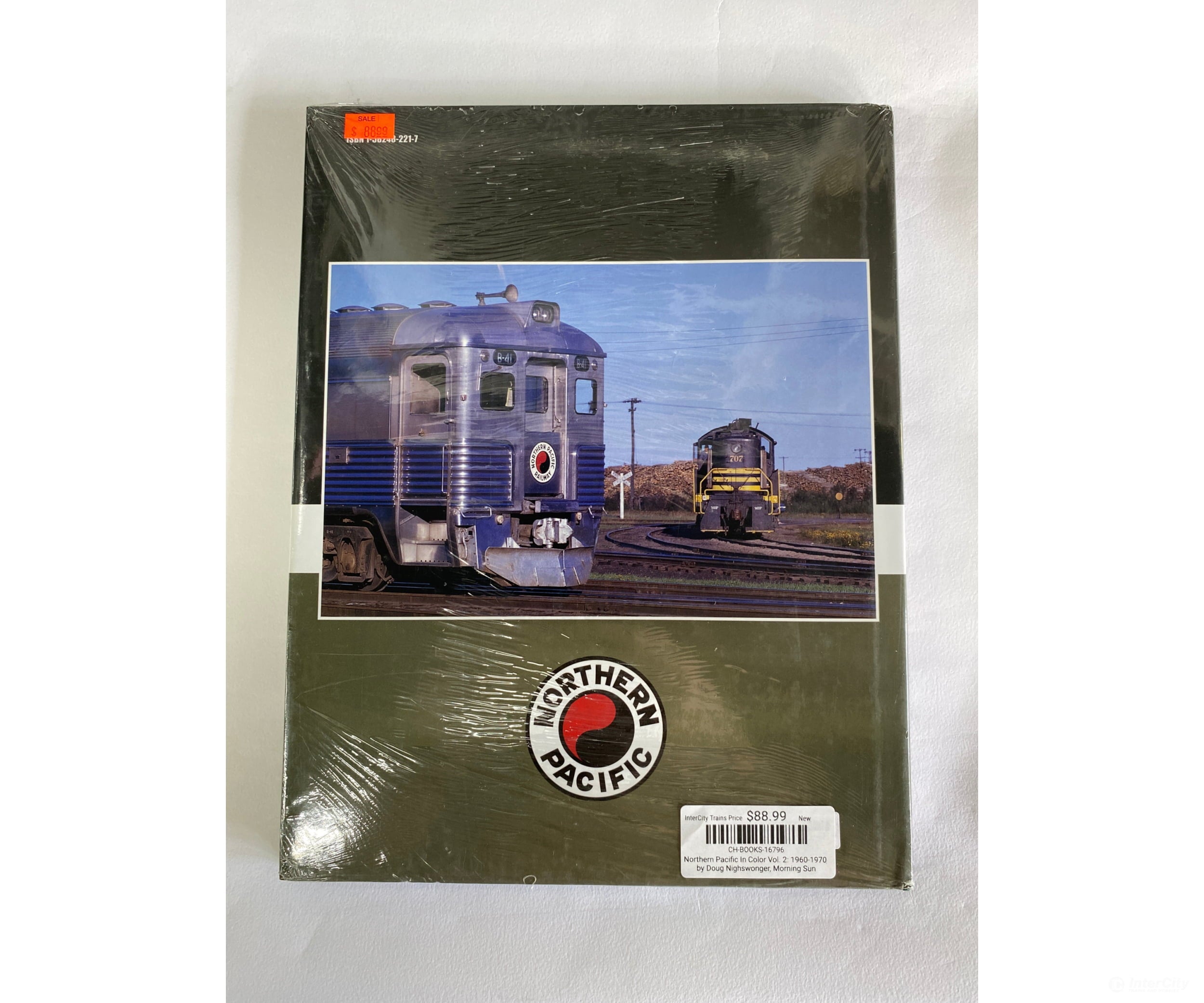 Northern Pacific In Color Vol. 2: 1960-1970 By Doug Nighswonger Morning Sun Books