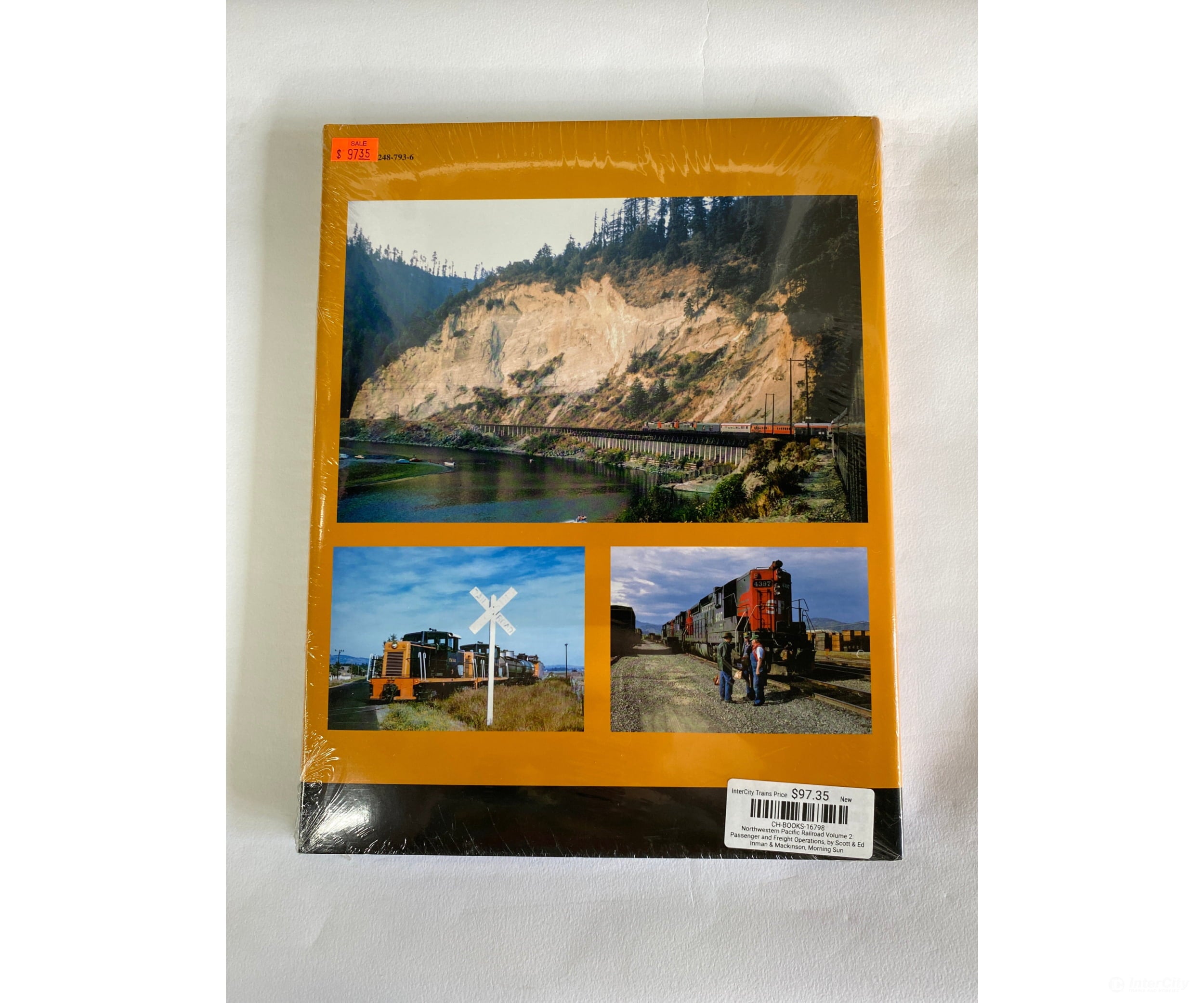 Northwestern Pacific Railroad Volume 2: Passenger And Freight Operations By Scott & Ed Inman