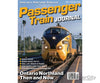 Passenger Train Journal 2024-1 Magazines