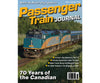 Passenger Train Journal 2025-1 Issue 302 Magazines